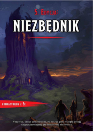 5. Edycja Niezbędnik. Dungeons&Dragons - Wróblewski Maciej, Wyszomirski Rafał - książka  wyd. 2023