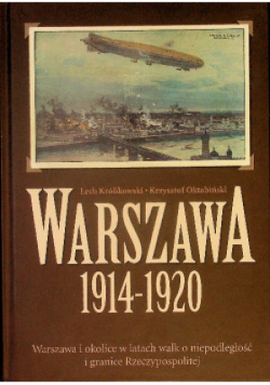 Warszawa 1941-1920 - Lech Królikowski, Krzysztof Oktabiński - książka historyczna wyd. 2007