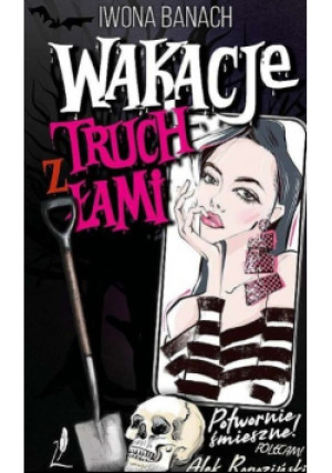 Wakacje z truchłami - Iwona Banach - książka fantasy wyd. 2021