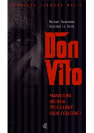 Don Vito - Francesco La Licata - książka  wyd. 2013