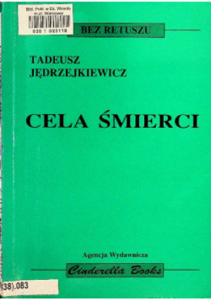 Cela śmierci - Tadeusz Jędrzejkiewicz - książka  wyd. 2000