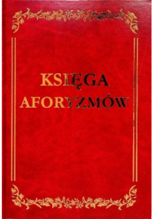 Księga aforyzmów - Jolanta Muras (red.) - książka  wyd. 2004