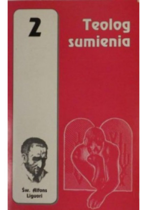 Teolog sumienia - Theodule Rey-Mermet - książka  wyd. 1987