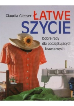 Łatwe szycie - Claudia Giesser - książka  wyd. 2000
