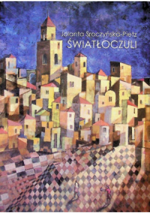 Światłoczuli - Jolanta Sroczyńska-Pietz - książka  wyd. 2021