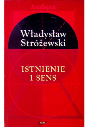 Istnienie i sens - Władysław Stróżewski - książka  wyd. 1994