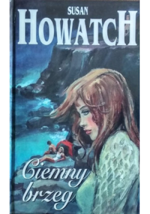 Ciemny Brzeg - Susan Howatch - książka  wyd. 1996