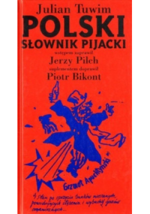 Polski słownik pijacki - Julian Tuwim - książka  wyd. 2000