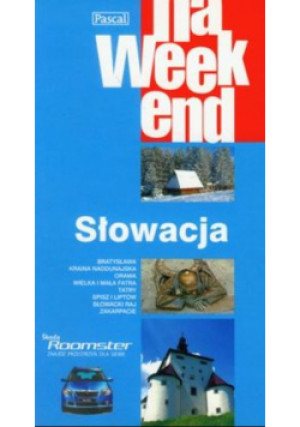 Słowacja na weekend - Wiesława Rusin - książka  wyd. 2006