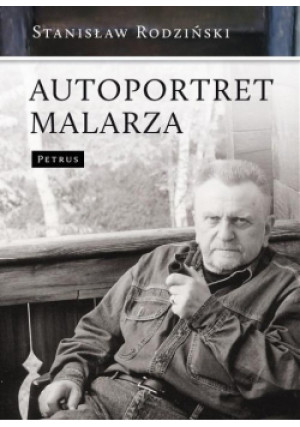 Autoportret malarza - Stanisław Rodziński - książka  wyd. 2012