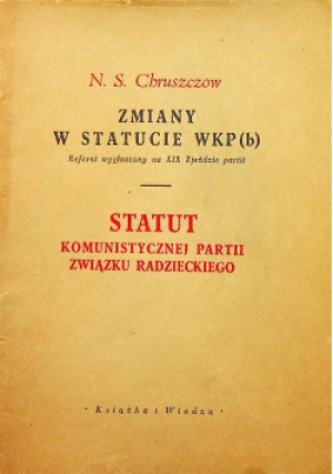 Zmiany w statucie WKP b - N.S Chruszczow - książka  wyd. 1952