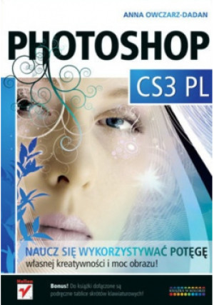 Photoshop CS3 PL - Anna Owczarz-Dadan - książka  wyd. 2008