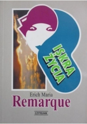 Iskra życia - Erich Maria Remarque - książka  wyd. 1995