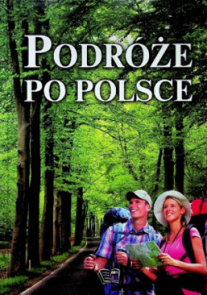Podróż po Polsce - Joanna Włodarczyk - książka  wyd. 2013