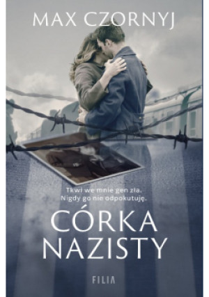 Córka nazisty Wydanie kieszonkowe - Max Czornyj - książka  wyd. 2020