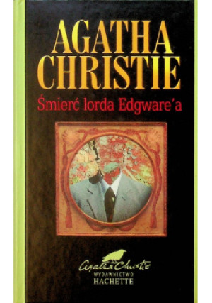 Śmierć lorda Edgwarea - Agathe Christe - książka  wyd. 2001