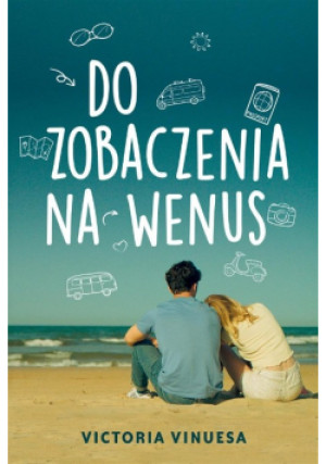 Do zobaczenia na Wenus - Zuzanna Byczek - książka  wyd. 2023