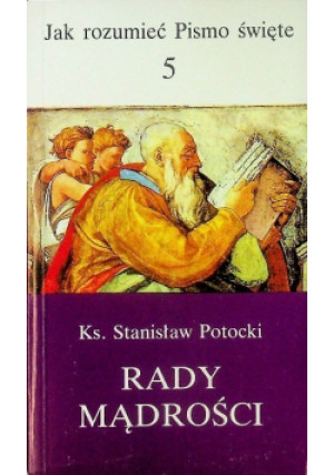 Rady mądrości - Stanisław Potocki - książka  wyd. 1993