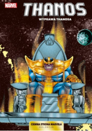 Ciemna strona Marvela Tom 8 Thanos wyprawa Thanosa - książka  wyd. 2022