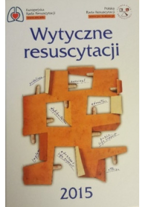 Wytyczne resuscytacji - książka  wyd. 2016
