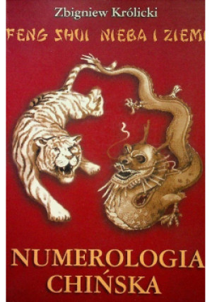 Numerologia Chińska - Zbigniew Królicki - książka  wyd. 2002
