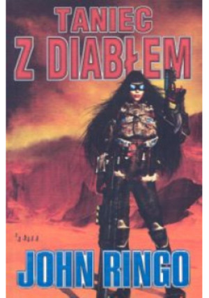 Taniec z diabłem - John Ringo - książka fantasy wyd. 2005