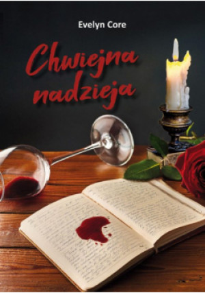 Chwiejna nadzieja - Core Evelyn - książka  wyd. 2024