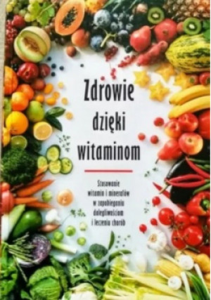 Zdrowie dzięki witaminom - Selene Craig - książka  wyd. 2001