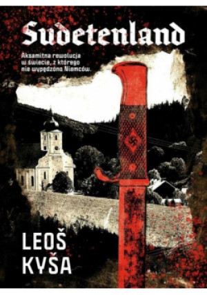 Sudetenland - Kysa (Frantisek Kotleta) Leos - książka  wyd. 2024