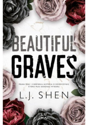 Beautiful Graves - L. J. Shen - książka fantasy wyd. 2023