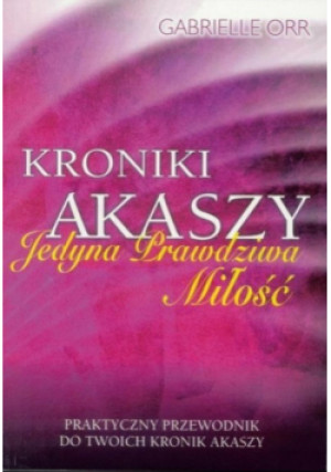 Kroniki Akaszy - Gabrielle Orr - książka  wyd. 2016
