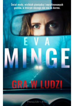 Gra w ludzi - Eva Minge - książka  wyd. 2022