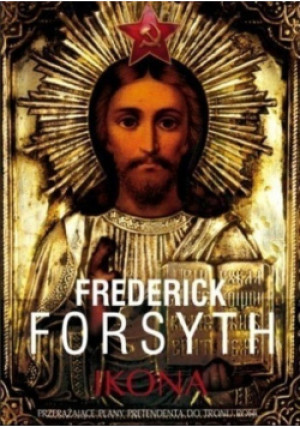 Ikona - Frederick Forsyth - książka  wyd. 2013