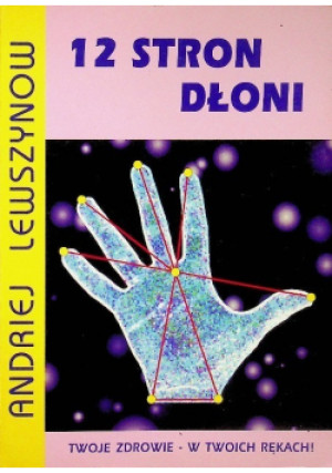 12 stron dłoni - Andriej Lewszynow - książka  wyd. 2003