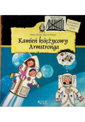 Kamień księżycowy Armstronga - Gerry Bailey - książka  wyd. 2009