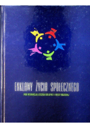 Enklawy życia społecznego - Praca Zbiorowa - książka  wyd. 2007