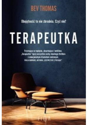 Terapeutka - Bev Thomas - książka  wyd. 2019