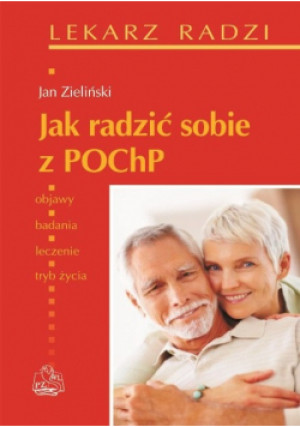 Jak radzić sobie z POChP - Jan Zieliński - książka  wyd. 2011