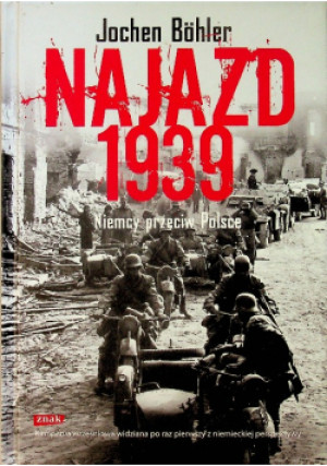 Najazd 1939 - Jochen Bohler - książka  wyd. 2011