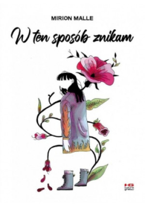 W ten sposób znikam - Malle Mirion - książka  wyd. 2023
