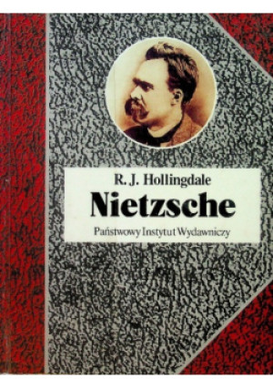 Nietzsche - R. J. Hollingdale - książka historyczna wyd. 2001