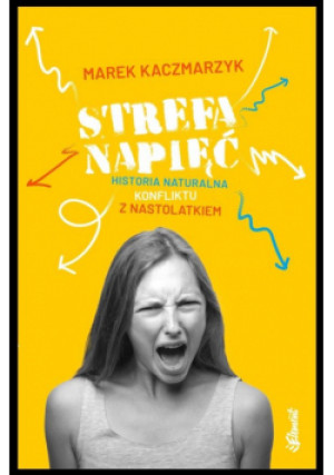 Strefa napięć - Marek Kaczmarzyk - książka  wyd. 2021