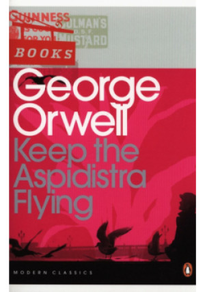 Keep the Aspidistra Flying - George Orwell - książka  wyd. 2014