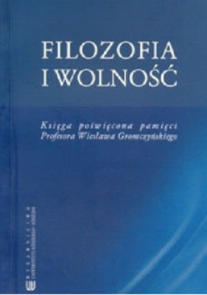 Filozofia i wolność - Marian Broda - książka  wyd. 2010