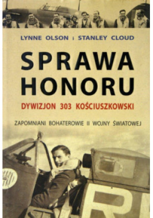 Sprawa honoru - Lynne Olson, Stanley Cloud - książka historyczna wyd. 2004