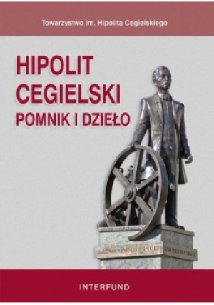 Hipolit cegielski - książka  wyd. 2010