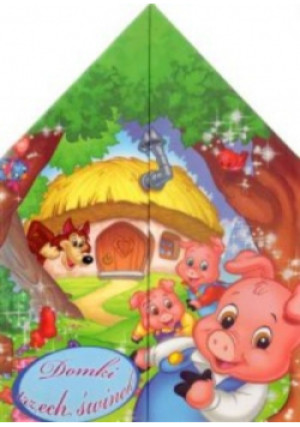 Domek trzech świnek - Praca Zbiorowa - książka  wyd. 2010
