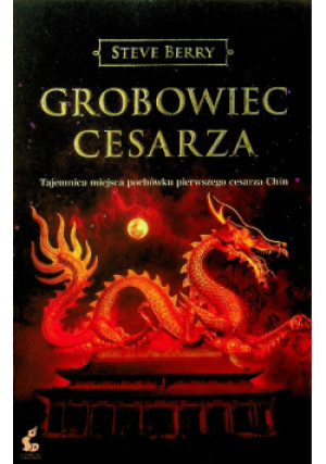 Grobowiec cesarza - Steve Berry - książka  wyd. 2012