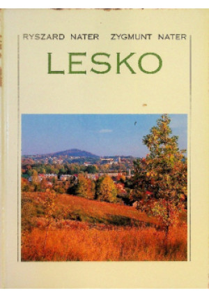 Lesko - Zygmunt Nater, Ryszard Nater - książka  wyd. 2001