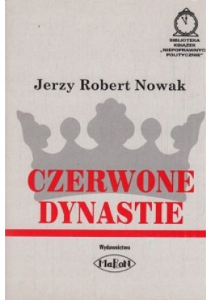 Czerwone dynastie - Jerzy Robert Nowak - książka  wyd. 2000